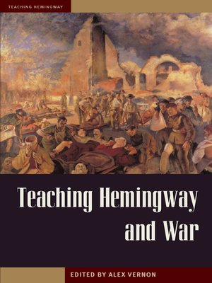 cover image of Teaching Hemingway and War